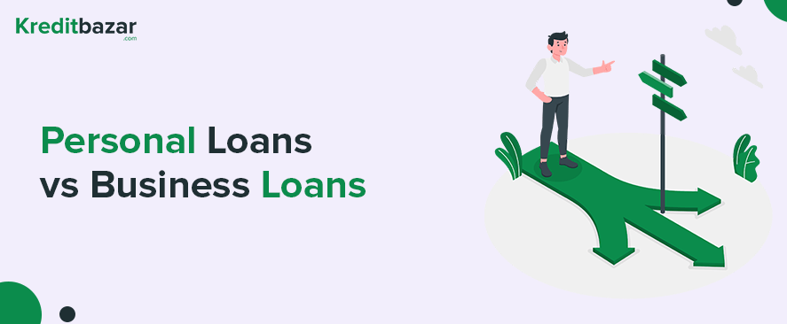 Personal Loans vs Business Loans