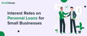 Interest Rates on Personal Loans for Small Businesses