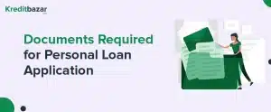 Documents Required for Personal Loan Application