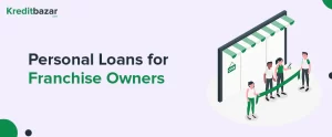 Personal Loans for Franchise Owners